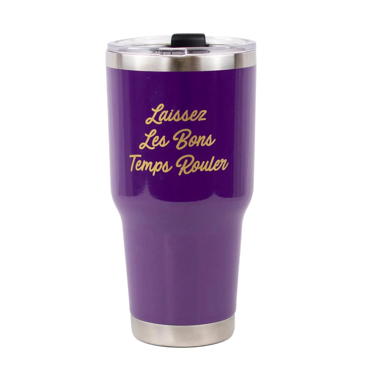 Laissez Les Bons Temps Rouler Tumbler 30oz